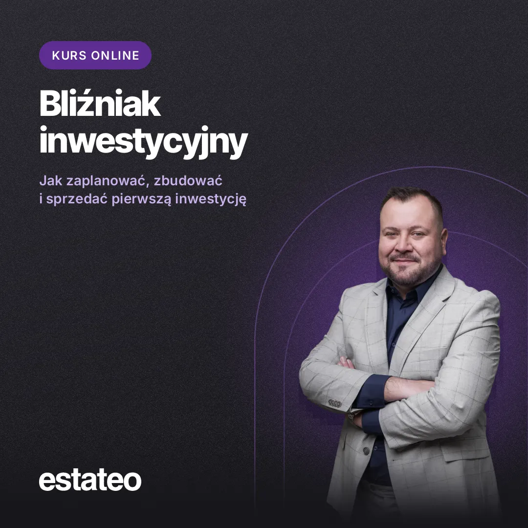 Bliźniak inwestycyjny: jak zaplanować, zbudować i sprzedać pierwszą inwestycję deweloperską, nagranie ze szkolenia online