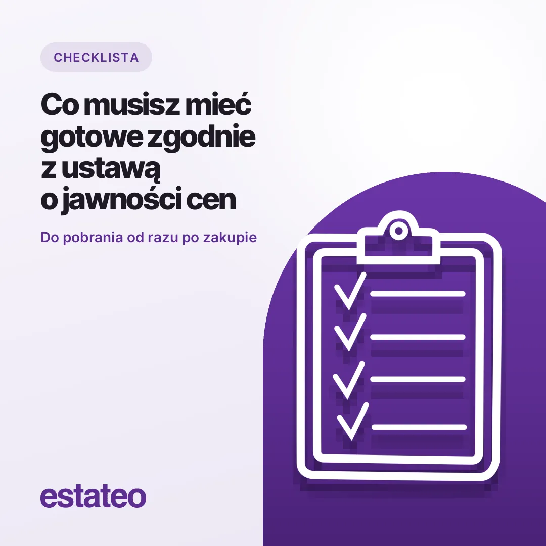 CHECKLISTA: Co musisz mieć gotowe zgodnie z ustawą o jawności cen mieszkań