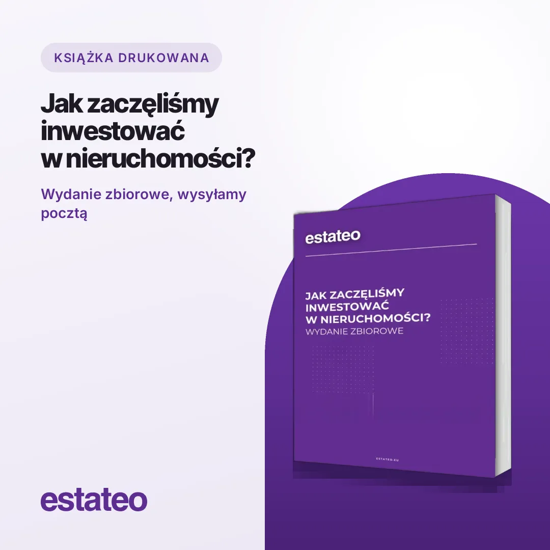 Książka Jak zaczęliśmy inwestować w nieruchomości: Wydanie Zbiorowe (książka drukowana)