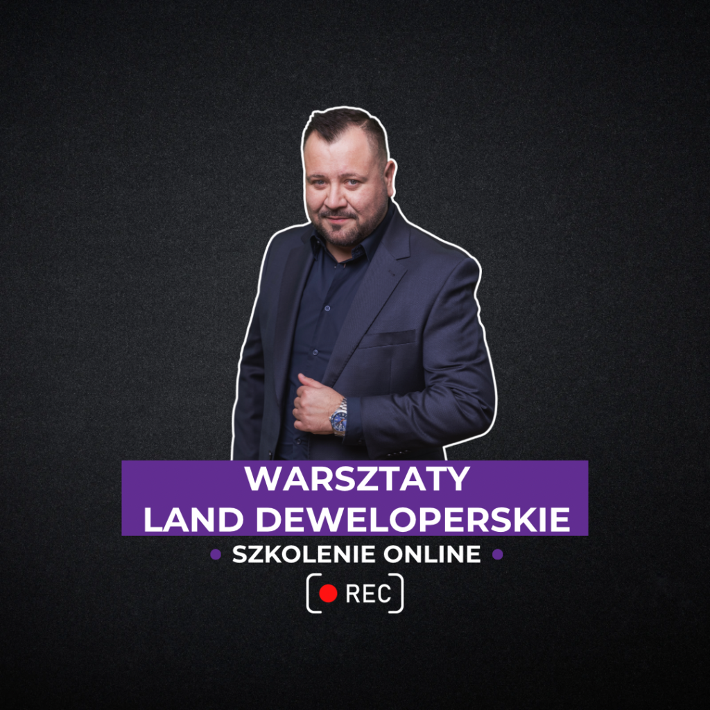 Szkolenie online: Jak zarabiać na gruntach? Land deweloperka w praktyce (5h)